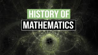 The History of Mathematics and Its Applications [upl. by Ekeiram58]