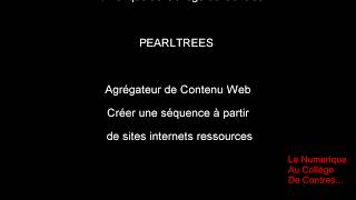 Numerique PEARLTREES agrégateur de contenu [upl. by Orly102]