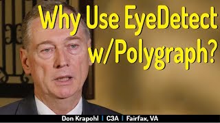 Using EyeDetect Lie Detection Technology with Polygraph [upl. by Hildick492]