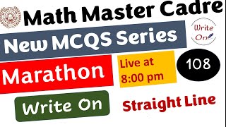 Math Master Cadre  Straight Line  Most Important MCQs Ch11 New Classes mastercadre [upl. by Nelyahs]