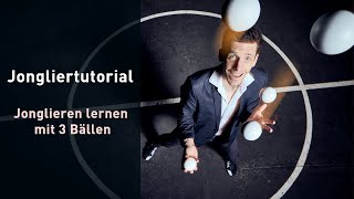 Jongliertutorial  Jonglieren lernen mit 3 Bällen [upl. by Rehpatsirhc852]