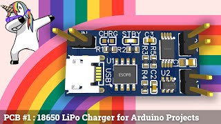 PCB 1 Charging 18650 LiPo Batteries with a TP4056 [upl. by Serolod340]