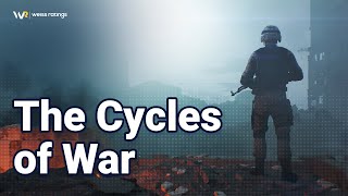 The Cycles of War [upl. by Adelric]