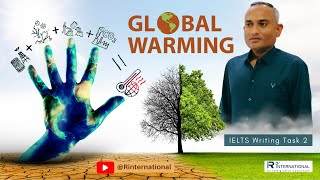 Learn IELTS Writing Task 2  Essay for Band 9 on Global Warming  StepbyStep Guide and Tips [upl. by Niles]