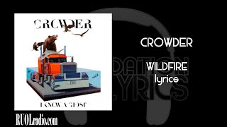 Crowder Wildfire lyrics [upl. by Eybba]