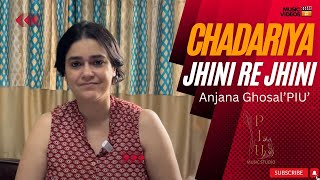 Chadariya Jhini Re Jhini  Anjana Ghosal PIU  New Video Song 2024 Chadariya Jhini Re Jhini Song [upl. by Alyose]