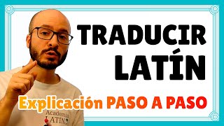 CÓMO TRADUCIR LATÍN 🏛️ PASO A PASO análisis morfosintáctico y traducción ‹ Curso de latín desde 0 [upl. by Pavla]