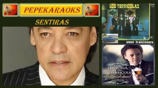 Sentiras Los terricolasKaraoke [upl. by Annorah]