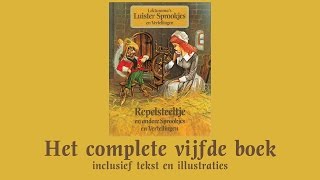 Repelsteeltje  Het complete vijfde boek  Lekturama Luistersprookjes en Vertellingen [upl. by Tsuda]