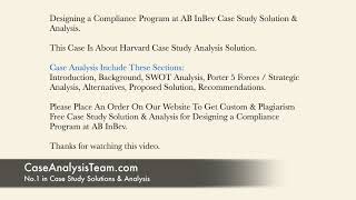 Designing a Compliance Program at AB InBev Case Study Solution amp Analysis [upl. by Sherborn]