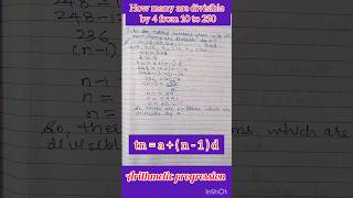 How many numbers are divisible by 4 from 10 to 250 getgroomed arithmaticprogression [upl. by Edward905]