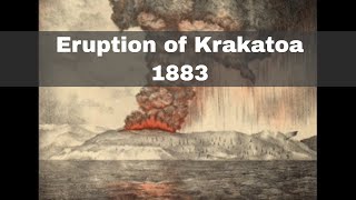 27th August 1883 The eruption of Krakatoa [upl. by Hally232]