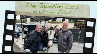 Jaunting Cars of Killarney Ireland [upl. by Syramad]