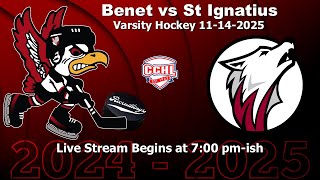 BENET ACADEMY VS ST IGNATIUS 11142024 CCHL VARSITY BOYS HIGH SCHOOL HOCKEY 700 PM LIVESTREAM [upl. by Othello914]