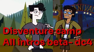 Disventure camp all intros beta  dc4 [upl. by Noslen]