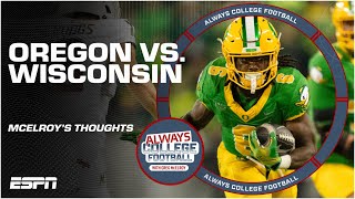 Oregon looks to keep it rolling vs Wisconsin  Always College Football [upl. by Packston]