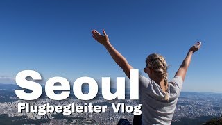 Anstrengenster Tag meines Lebens  Bukhansan National Park  Seoul  Flugbegleiter Vlog Teil 3 [upl. by Meakem]