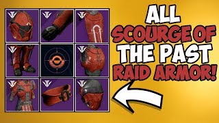 Destiny 2  ALL Scourge of the Past Raid Armor Everything You MUST Know [upl. by Ahsaek]