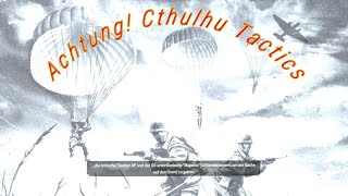 Achtung Cthulhu Tactics  Episode 1 In den Schatten des Waldes [upl. by Llevron597]