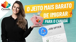 QUAL É O JEITO MAIS FÁCIL E BARATO DE IMIGRAR PARA O CANADÁ [upl. by Rosalinda]