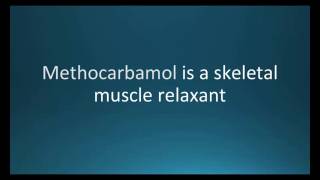 How to pronounce methocarbamol Robaxin Memorizing Pharmacology Flashcard [upl. by Eladnar]