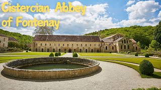 Exploring the Majestic Cistercian Abbey of Fontenay France [upl. by Orgel]