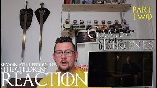 Game of Thrones 4x10 The Children REACTION part 2 [upl. by Llaccm]