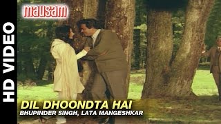 Dil Dhoondta Hai  Mausam  Bhupinder Singh amp Lata Mangeshkar  Sanjeev Kumar amp Sharmila Tagore [upl. by Goldner646]