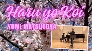 Yumi MATSUTOYA  quotHaru yo Koiquot Flute and Piano [upl. by Notned]