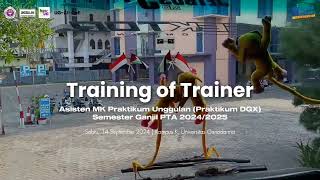 Training of Trainer dan Workshop Asisten MK Praktikum Unggulan PTA 20242025 [upl. by Adlev241]