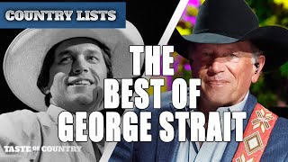 George Strait Songs That Beat Anything On Country Radio Today — GREATEST HITS [upl. by Wolbrom]