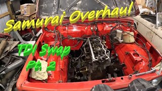 Samurai Overhaul  TDI Swap Part 2  Installing Engine For The Last Time Hopefully  Diesel [upl. by Marella299]