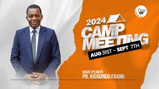 Makerere District Campmeeting Day 7  Pr Kiggundu Frank  Evening [upl. by Robinia]