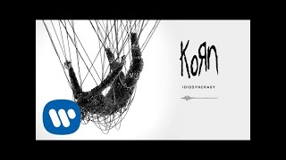 Korn  Idiosyncracy Official Audio [upl. by Hickey]