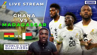 🛑LIVE FROM KUMASI GHANA 🇬🇭 VS 🇲🇬 MADAGASCAR  2026 FIFA WORLD CUP QUALIFIERS [upl. by Nainatrad]