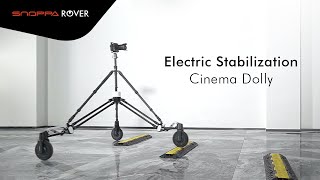 SNOPPA ROVER  THE WORLD 1ST ELECTRIC CINEMA DOLLY 2022 [upl. by Wendi]