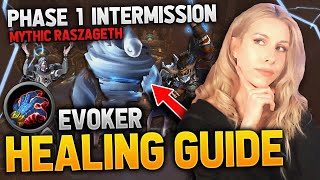 Preservation Evoker Healing Guide for Mythic Raszageth Phase 1 Intermission Vault of the Incarnates [upl. by Dinse]