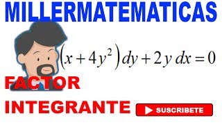 Ecuacion diferencial lineal por factor integrante🚀Ejemplo 3  Millermatematicas [upl. by Arah579]