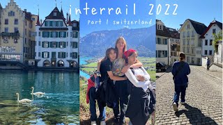 INTERRAIL TRIP 2022  Switzerland 🏔️ [upl. by Nahtnaoj]