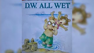 DW All wet arthurpbskidsbooktubetoddlerbookssubplzplzsubscribemychannelpleasesubscribe [upl. by Mettah35]