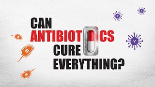 Antibiotics are not magic pills [upl. by Eelrahc]