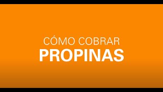 ¿Cómo cobrar propinas [upl. by Chevalier]