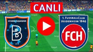 🔴 BAŞAKŞEHİR HEİDENHEİM MAÇI CANLI İZLE  eFootball Türkçe Simülasyon [upl. by Christoforo]