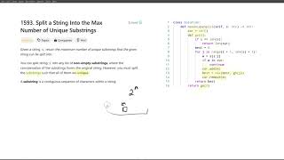 October 21 2024 LeetCode daily 1593 Split a String Into the Max Number of Unique Substrings [upl. by Alexei]