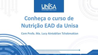 Conheça o curso de Nutrição EAD da Unisa [upl. by Godliman]