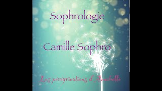 Sophrologie Camille Sophro [upl. by Nortad]