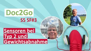 Wie ich meinen Typ2Diabetes mit einem Sensor manage  Podcast Doc2Go S5 SF 3 [upl. by Hiett]