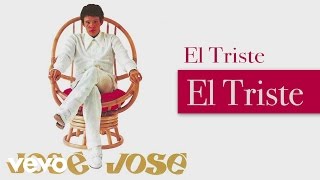 José José  El Triste Cover Audio [upl. by Navlys]