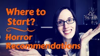 Where to Start with Horror Books  Book Recommendations [upl. by Florencia23]