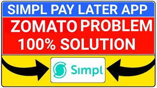 simpl pay later zomato not eligible  simpl pay later not eligible [upl. by Mclyman]